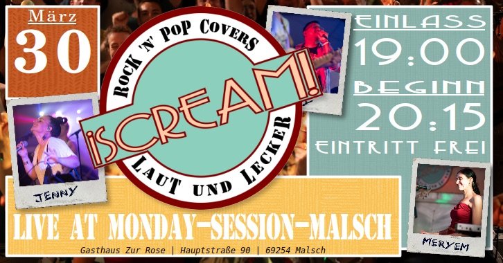 Gigflyer: iSCREAM! LIVE@Monday-Session-Malsch